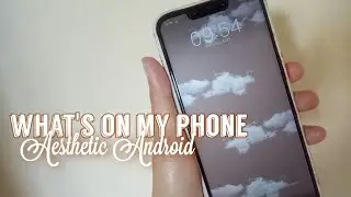What's on my Aesthetic Phone 2020📱android ver. | Nonie SP