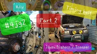 Isuzu Bighorn 4jg2 timing belt replacement DIY part 2
