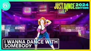 Just Dance 2024 Edition -  I Wanna Dance with Somebody by Whitney Houston