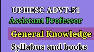 uphesc assistant professor GS syllabus || general knowledge syllabus | books | preparation strategy