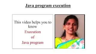 Java Program execution