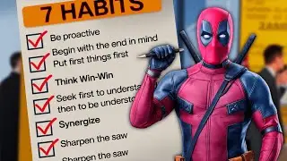 7 Habits of Highly Effective People...Explained by Your Favorite Merc with a Mouth