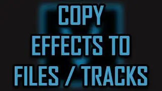 Sony Vegas - How to Copy Effects to Files/Tracks (Paste, Video, Audio, Track) [2025]