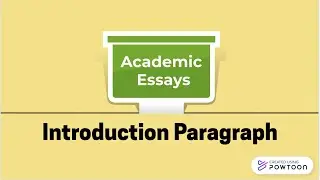 Academic Essays: Introduction Paragraph