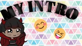 My new intro