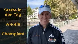 Champion Start in den Tag