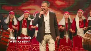 Hasan BERDİBEK WEW HA YENNA 2022