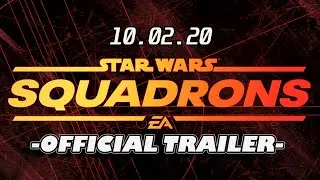 STAR WARS SQUADRONS -OFFICIAL TRAILER (RELEASE 10/02/20) [1440p/60]