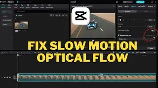 How to Fix Slow Motion Optical Flow Not Working on CapCut PC | Step-by-Step Tutorial