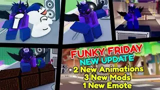 2 New Animations , 3 New Mods , 1 New Emotes , 3 New Mic And BOT | Funky Friday