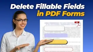 How to Remove Fillable Fields in PDF without Adobe | 3 Ways