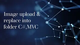 Upload and Replace JPG/PNG to folder using #mvc #csharp #dotnet