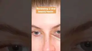 Reviewing 3 viral beauty hacks. #BeautyHacks #Makeup #Skincare