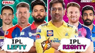 IPL RIGHTIES 🆚 IPL LEFTIES | Who will Win the Epic Final❓| Cricket 24