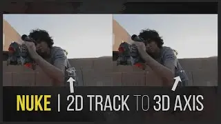 Nuke | 2D Track to 3D Axis