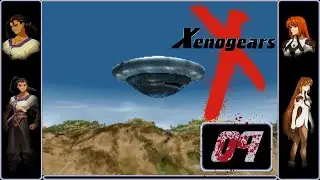 Xenogears - Синие тарелки красивые, но коричневые чурелки выше гор [09]