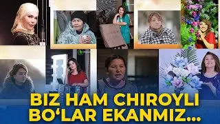 BIZ HAM CHIROYLI BO'LAR EKANMIZ... | "HAYOTNI SEV" - 6-SON | QIZLAR O'ZGACHA KO'RINISHDA |YOSHLAR TV