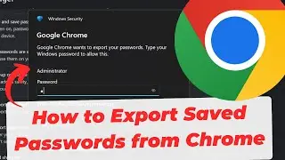 How to Export Passwords from Chrome
