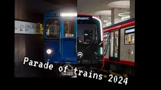 Parade of trains 2024 | 89 years of the Moscow metro