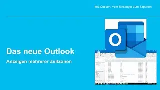 Das neue Outlook - Anzeige zusätzlicher Zeitzonen