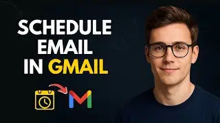 How to Schedule Email in Gmail – Step by Step Guide