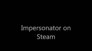 IMPERSONATOR ON STEAM