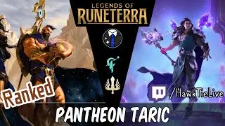 Pantheon Taric: Best Deck of the Day! | Legends of Runeterra LoR