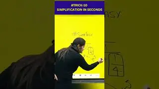 Trick-10 How to do simplification in seconds