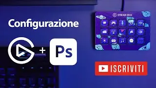 Configurazione Stream Deck di Elgato con Photoshop e altri Software