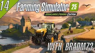 FARMING SIMULATOR 25 - HIGHLANDS FISHING EDITION - Ep.14:  Let's Do Some Weeding!!!!  