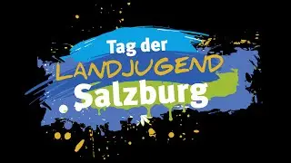 Tag der Landjugend Salzburg 2021