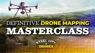 The Definitive Drone Mapping Master Class