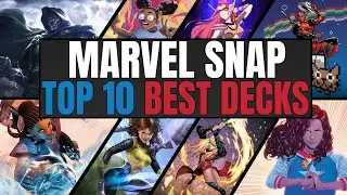 TOP 10 BEST DECKS IN MARVEL SNAP | Weekly Marvel Snap Meta Report #44