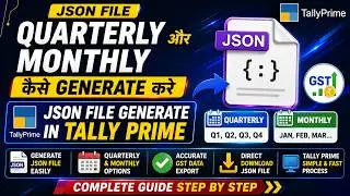 how to file gstr 1 quarterly return tally prime |how to generate json file in tally prime |