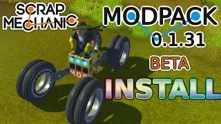 MODPACK INSTALL TUTORIAL (Install Grego + MJM + Durf mods) | Scrap Mechanic Tutorials [OLD VIDEO]