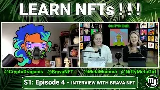 Learn More about Brava NFT - Series 1 | Episode 4