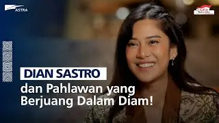 PENDIDIKAN DI MATA DIAN SASTRO! SEBUAH PERJUANGAN TANPA HENTI!