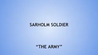 Sarholm Soldier  - 