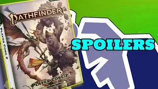 Pathfinder 2e Player Core 2 Spoilers: What You Need to Know