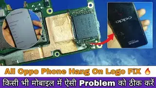 Oppo A7 Hang On Logo FiX | किसी भी मोबाइल में ऐसी Problem को ठीक करें