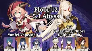 5.1 Spiral Abyss Floor 12 Yanfei & Ningguang/Chiori | Genshin Impact