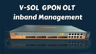 V SOL V1600G1 GPON OLT inband Management with CLI | Urdu