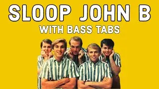 Sloop John B Bass Demo  || Carol Kaye Bass line (No.201b)