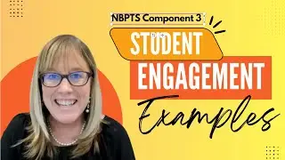 NBPTS Component 3  WRITTEN COMMENTARY QUESTION- approaches, strategies, techniques and activities