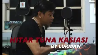 [ KARAOKE ] HITAR TUNA KASIASI - LUKMAN ROLA | Karya Cipta: Anto Gandu (Original Video Karaoke)