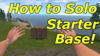 How to Solo Starter Base | Strayed | Rust Vr