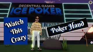 Watch this Crazy Ice Poker Hand in Decentraland!