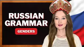 BASIC RUSSIAN GRAMMAR genders