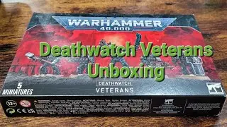 Deathwatch Veterans 40k Unboxing