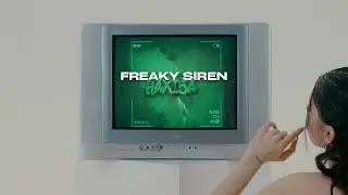 FREAKY SIREN - НАХІБА (Official Video)